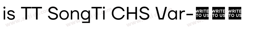 is TT SongTi CHS Var字体转换